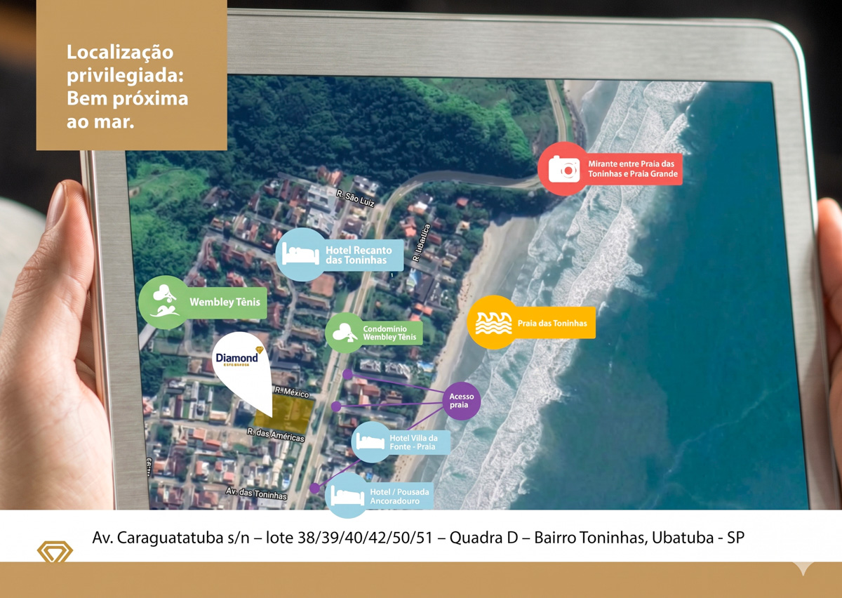 Localização - Diamond Residencial - apartamentos na planta em Ubatuba - Praia das Toninhas - alto padrão - Imobiliária Villa Tenório